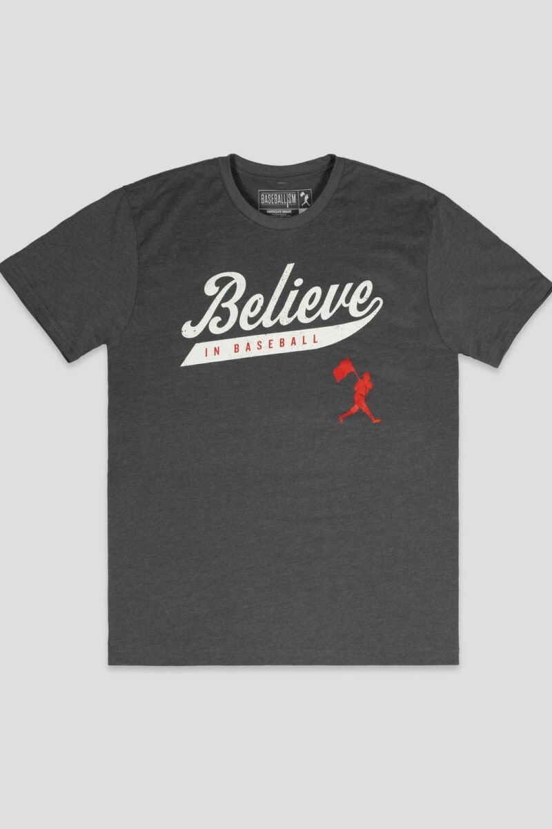Believe in Baseball T-Shirt